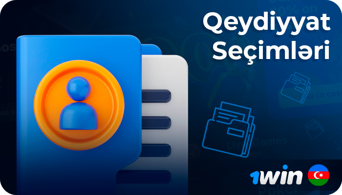 1Win AZ qeydiyyat forması - yeni hesabı necə yaratmaq olar