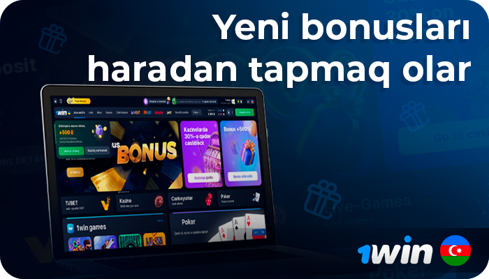 Azərbaycandan olan oyunçular üçün 1Win-də bonus təklifləri haqqında - bonuslar nədir, yenilərini haradan tapmaq olar