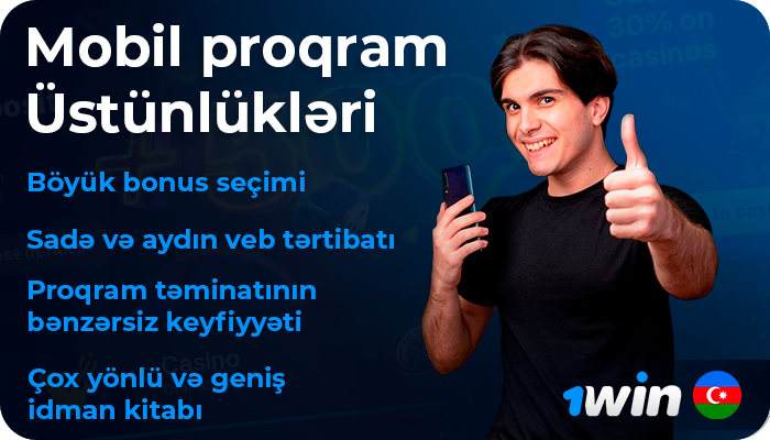 1Win Mobile App Əsas Məlumat - AZ Oyunçuları üçün Fayda Təfərrüatları