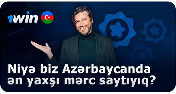 Saytın seçilməsinin səbəbləri 1Win - layihənin keyfiyyət meyarları