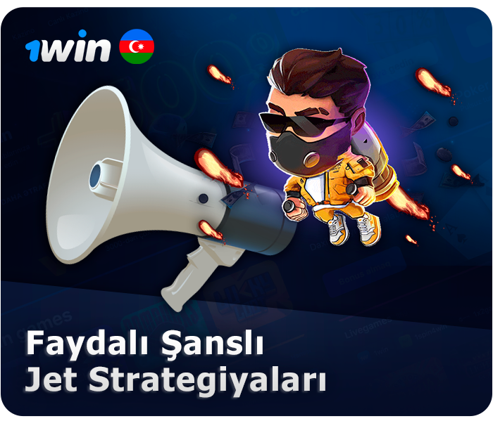 1Win saytında Lucky Jet oynamaq üçün strategiya - necə qazanmaq olar