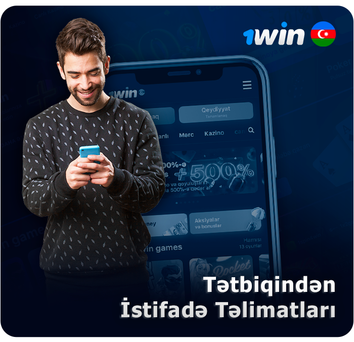 1Win tətbiqindən necə istifadə etmək və mərc etməyə başlamaq