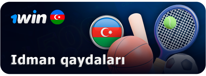 1Win AZ-da idman mərcləri qaydaları